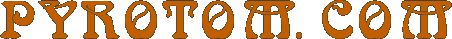 PYROTOM.COM